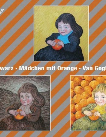 Individuelles Wochenbuch, Mädchen mit Orange. Van Gogh vorgesetzt