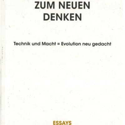 Das kleine Buch zum neuen Denken